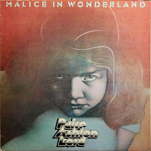 Paice, Ashton & Lord / Malice In Wonderland (LP)