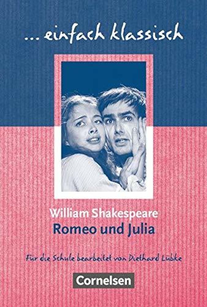 Romeo und Julia. AB mit Loes.(einfach klassisch)