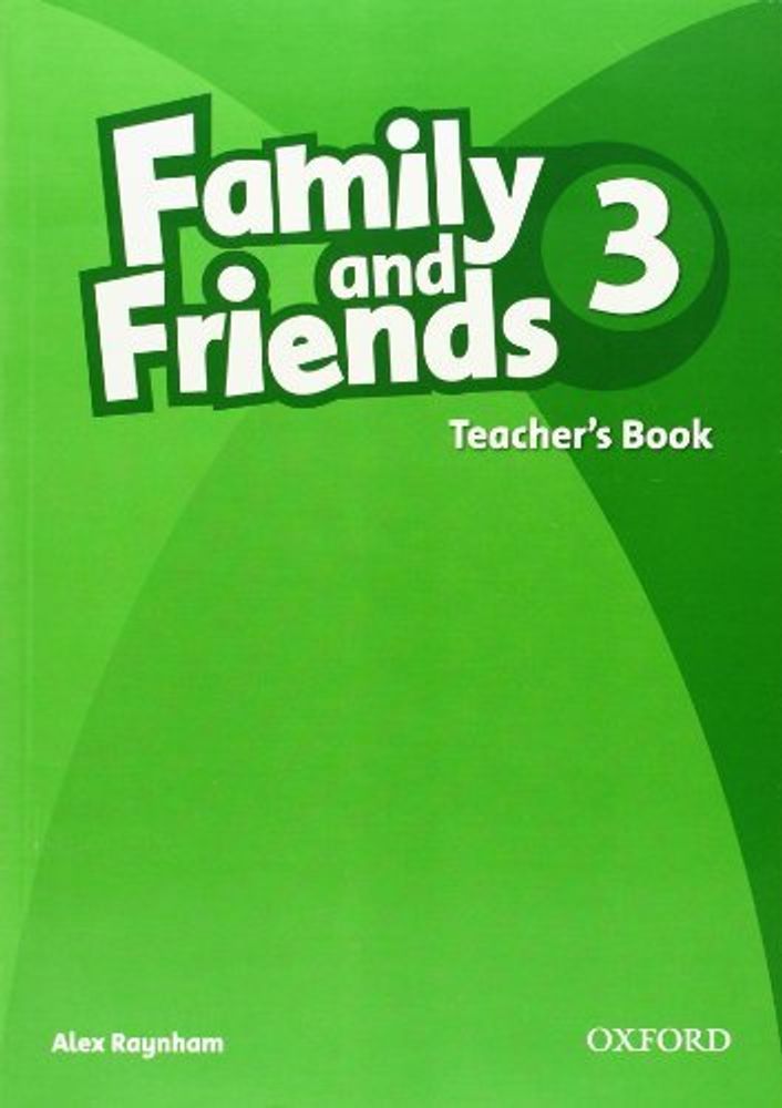 FAMILY &amp; FRIENDS 3 книга для учителя (TB)