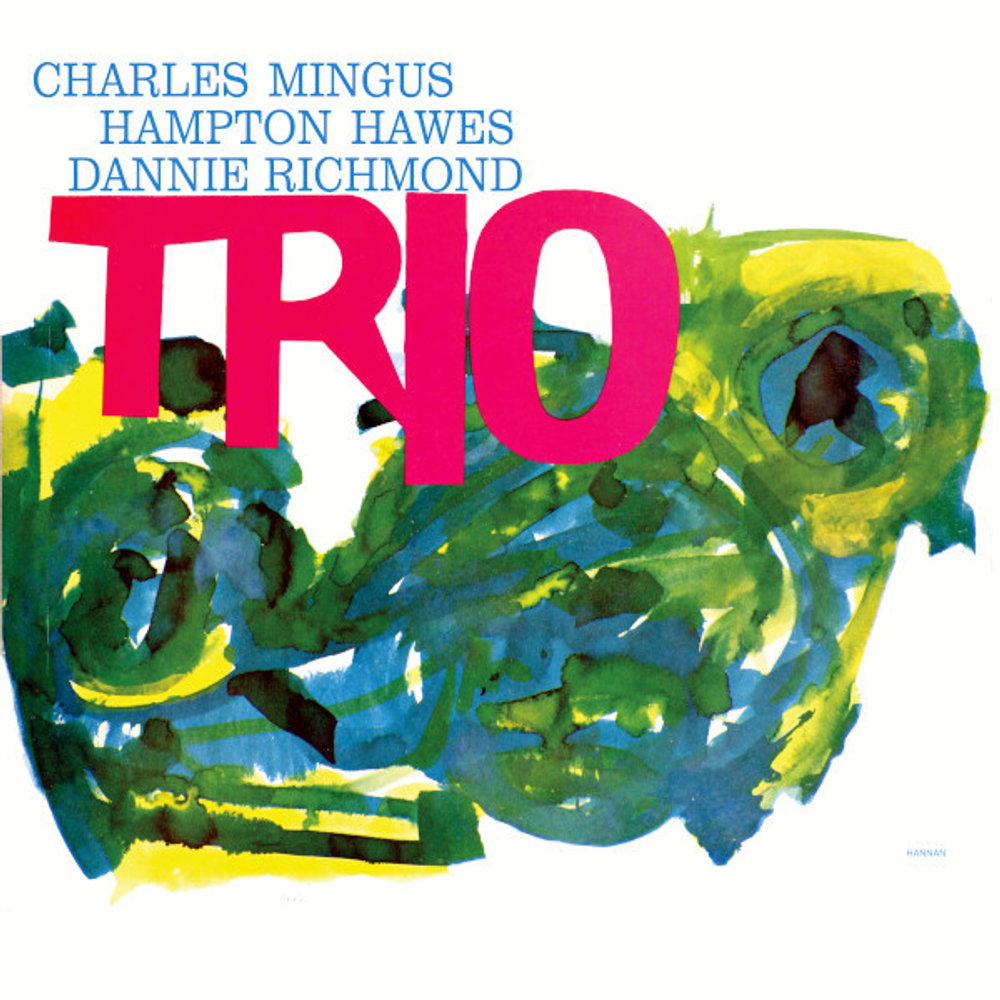Charles Mingus, Hampton Hawes, Danny Richmond / Mingus Three (2LP)