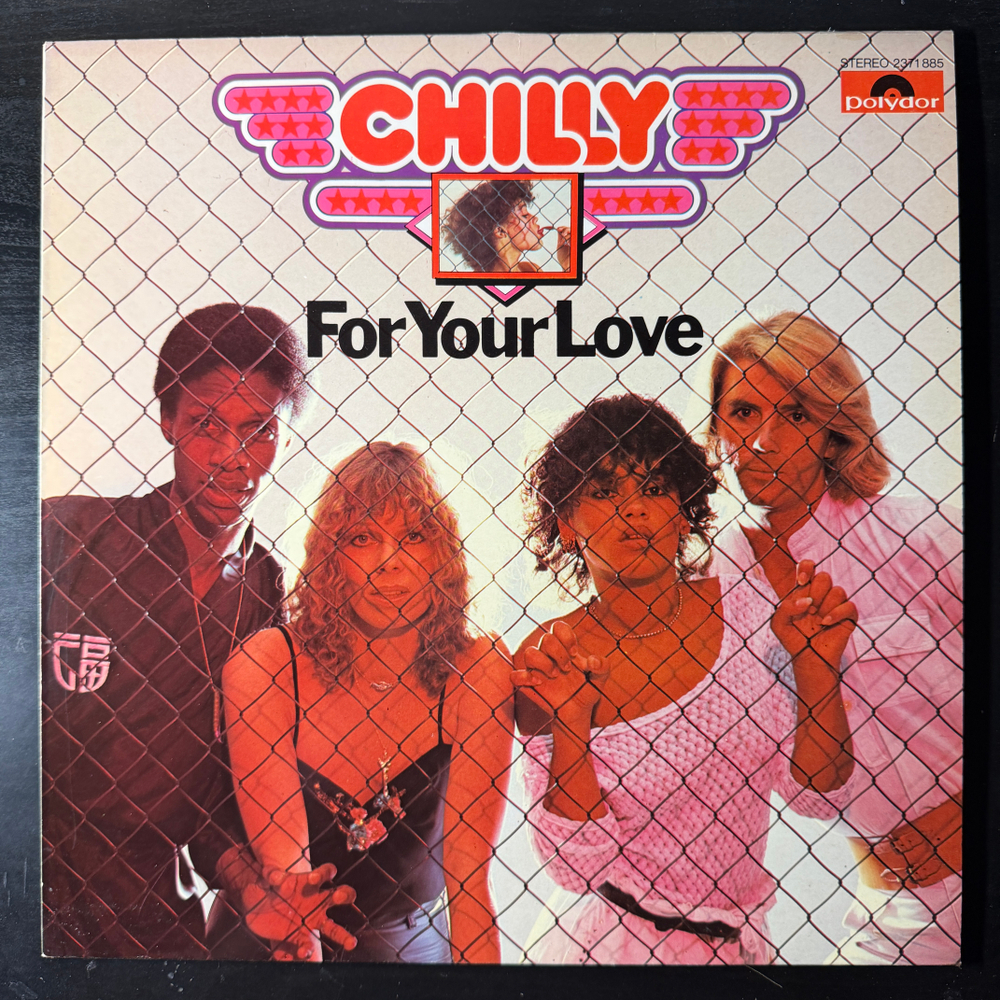 Chilly ‎– For Your Love (Скандинавия 1978г.)