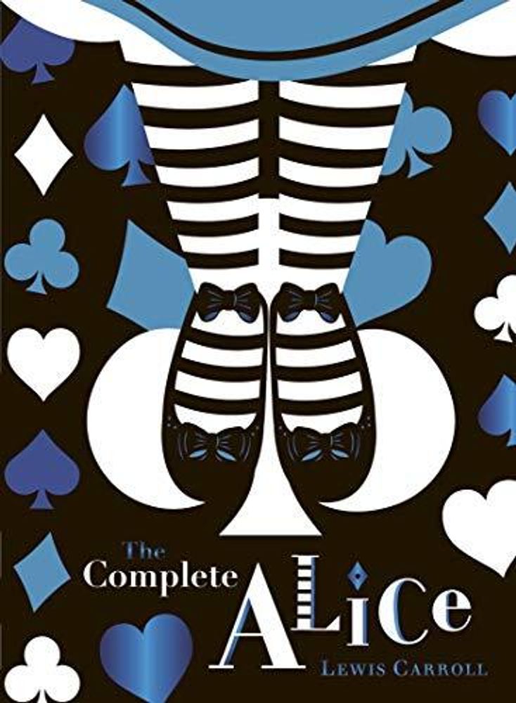 Complete Alice, the (V&amp;A Collector&#39;s Edition) HB