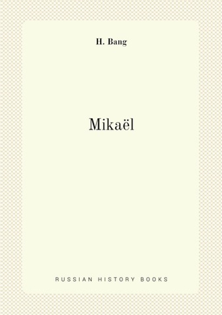 Mikaël | H. Bang