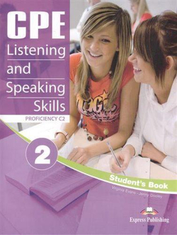CPE Listening and Speaking Skills 2 (C2) — пособие для учащегося
