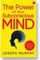 The Power of Your Subconscious Mind: Murphy, Joseph