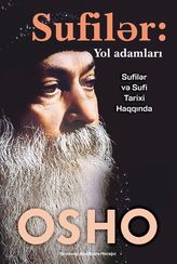 Sufilər: Yol adamları