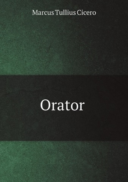 Orator (Latin Edition) | Marcus Tullius Cicero