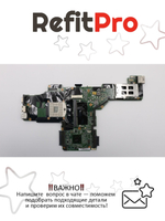 Материнская плата для ноутбука Lenovo ThinkPad T420 NZ3 QM67 UMA AMT=Y TPM=Y (04Y1933), оригинал
