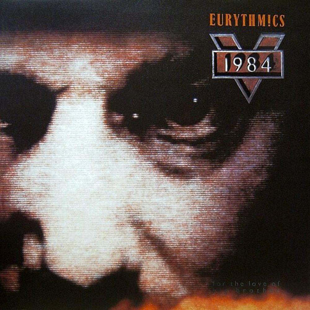 CD: Eurythmics — «1984 (For The Love Of Big Brother)» (1984\1995)