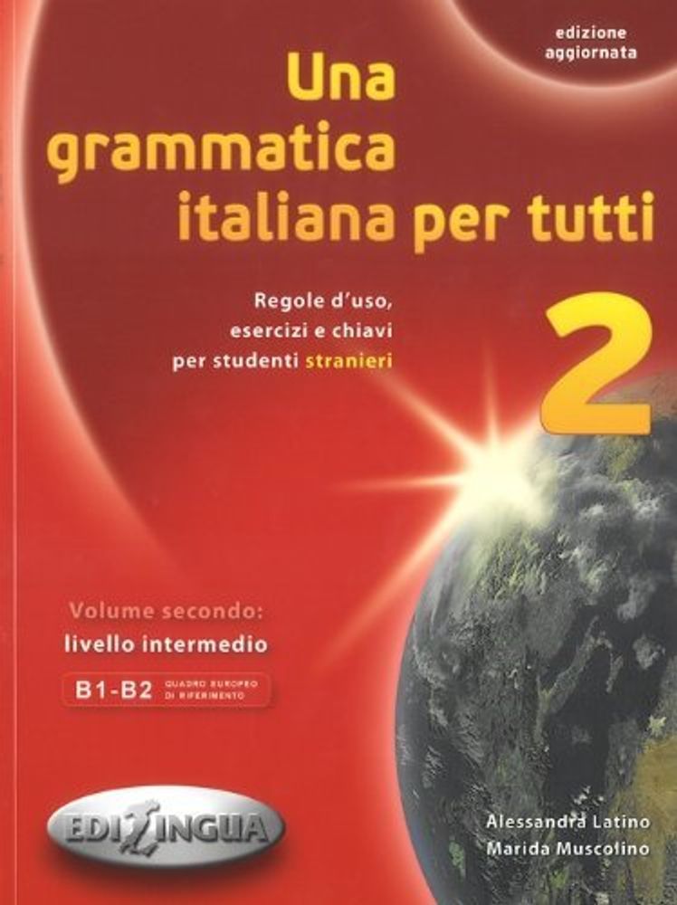 Una grammatica italiana per tutti 2 NEd