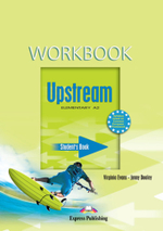 UPSTREAM ELEMENTARYWorkbook - Рабочая тетрадь