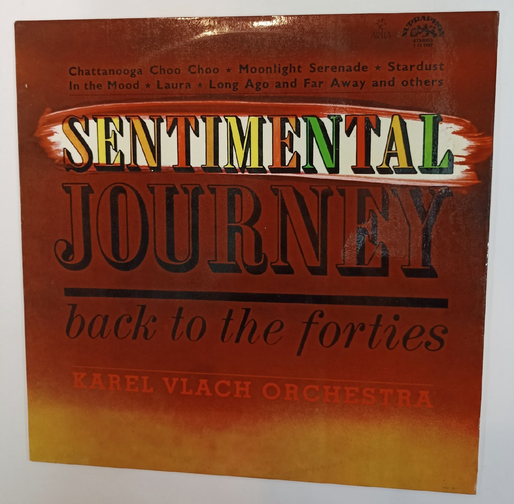 Karel Vlach Orchestra   Sentimental Journey Back To The Forties