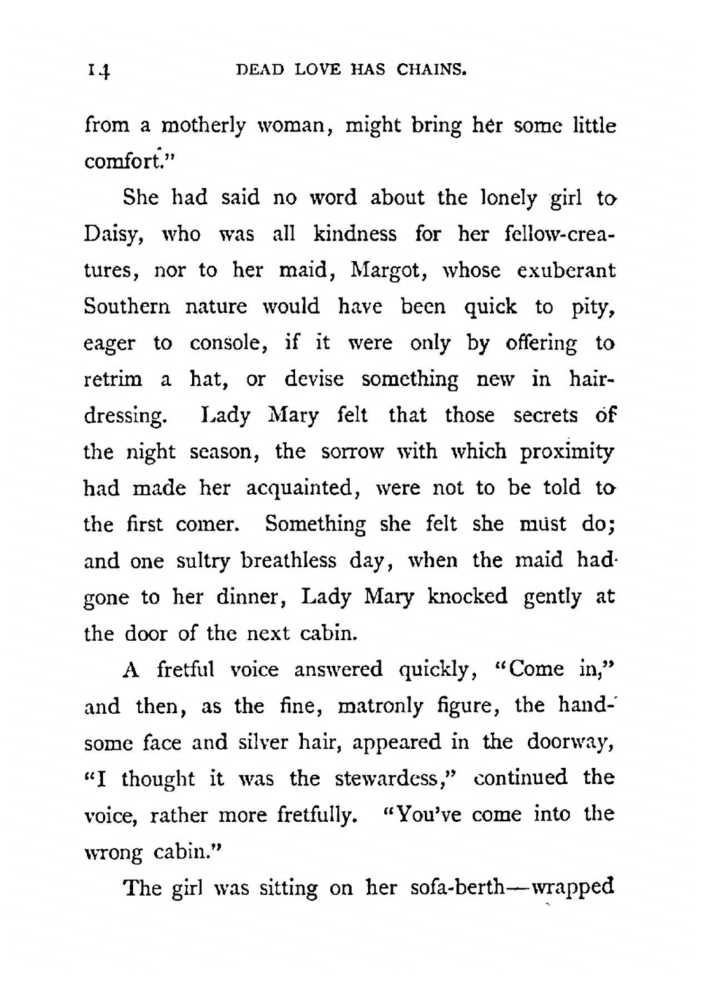 Dead love has chains | M. E. Braddon