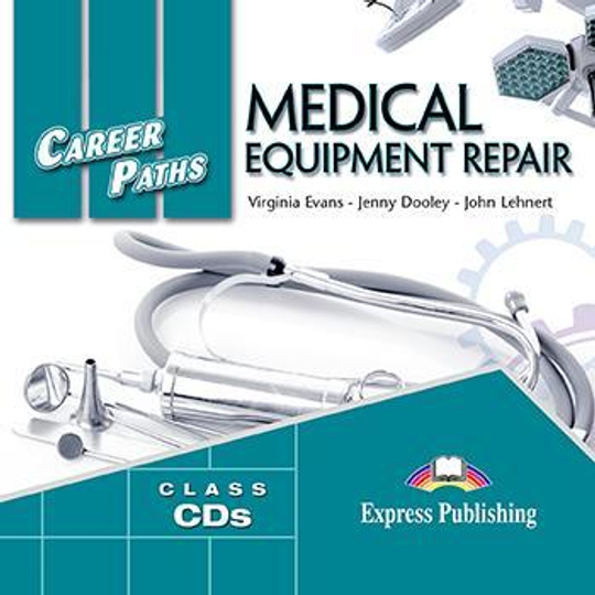 Medical equipment repair. Audio CDs (set of 2). Аудио CD для работы в классе