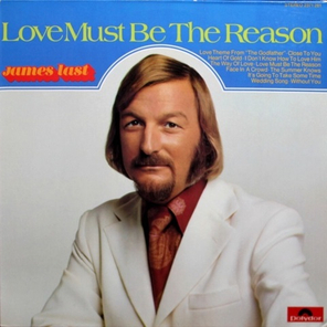 James Last / Love Must Be The Reason (LP)