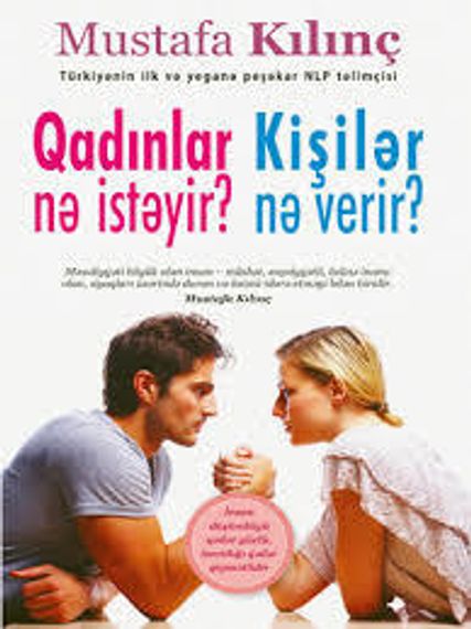 Qadınlar nə istəyir-Kişilər nə verir