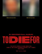 Альбом B.I - TO DIE FOR 2nd Full Album RANDOM Version