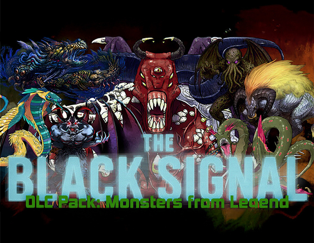 The Black Signal: DLC Pack: Monsters of Legend (для ПК, цифровой код доступа)