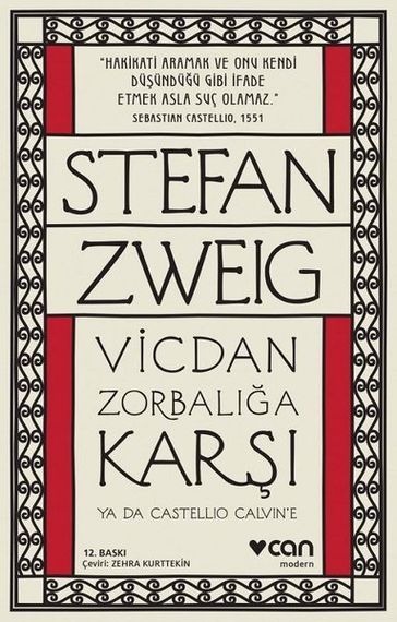 Vicdan Zorbalığa Karşı ya da Castello Calvine