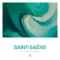 Various Artists Saint-Saens - The Definitive Works (Coloured) LP