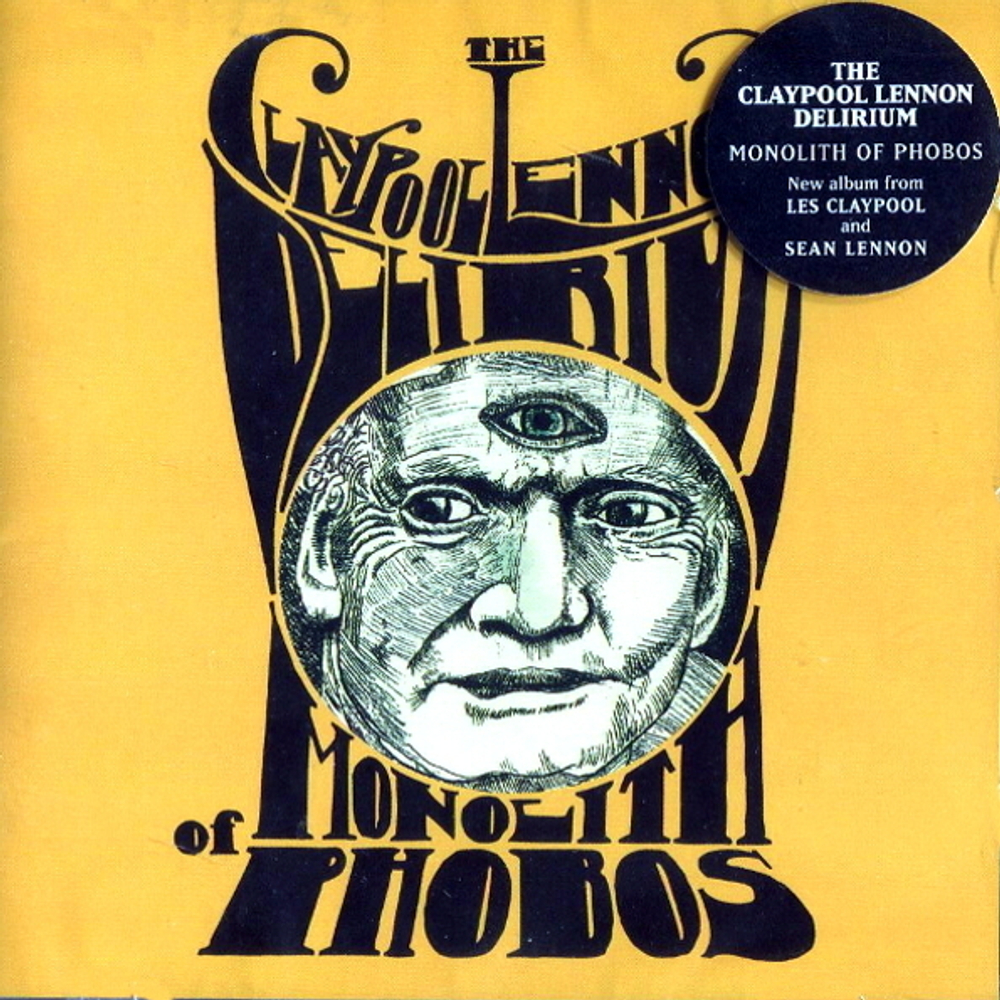 The Claypool Lennon Delirium / Monolith Of Phobos (RU)(CD)