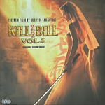Kill Bill Vol. 2 - Original Soundtrack (Европа 2015г.)