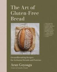 The Art of Gluten-Free Bread