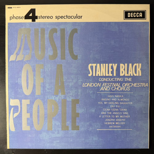 Stanley Black Conducting The London Festival Orchestra And Chorus ‎– Music Of A People (Англия 1965г.)