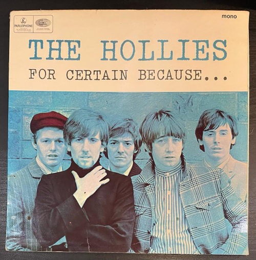 The Hollies- For Certain Because… (Англия 1966г.)