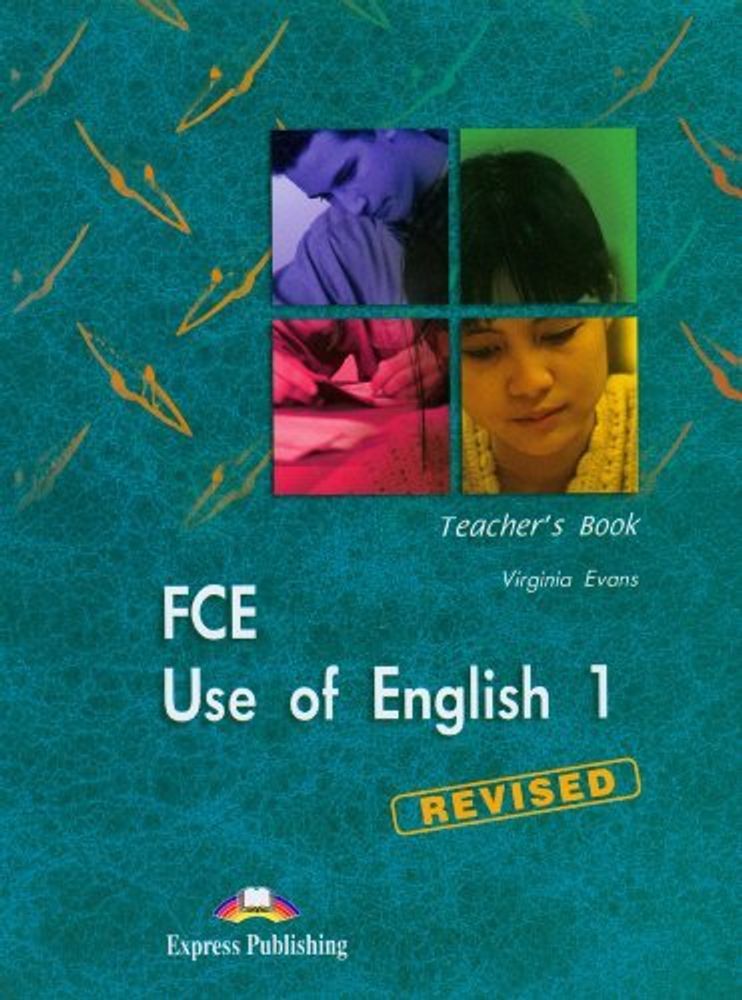 FCE Use of English 1. Teacher&#39;s Book. Upper INTERM(2008)
