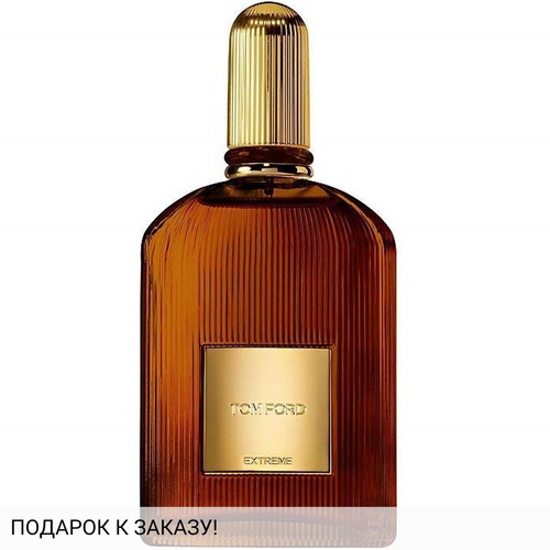 Tom Ford For Men Extreme