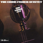 The Eddie Fisher Quintet / The Third Cup (LP)