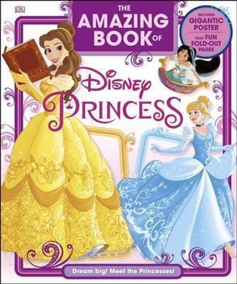 The Amazing Book of Disney Princess