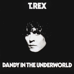 T. Rex / Dandy In The Underworld (LP)