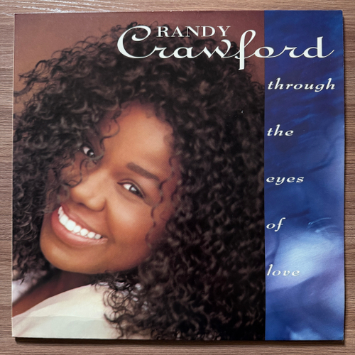Randy Crawford ‎– Through The Eyes Of Love (Германия 1992г.)