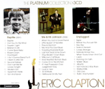 Eric Clapton / The Platinum Collection X 3CD - Reptile: Me & Mr Johnson: Unplugged (3CD)