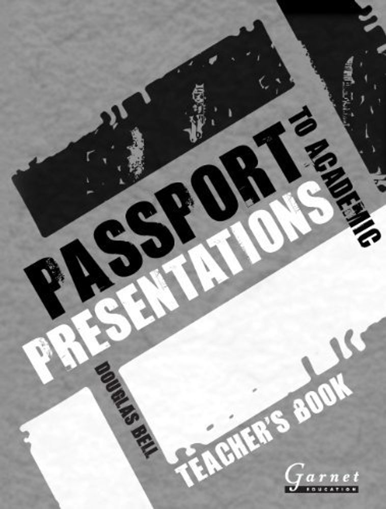 Passport to Academic Presentations книга для учителя (TB)