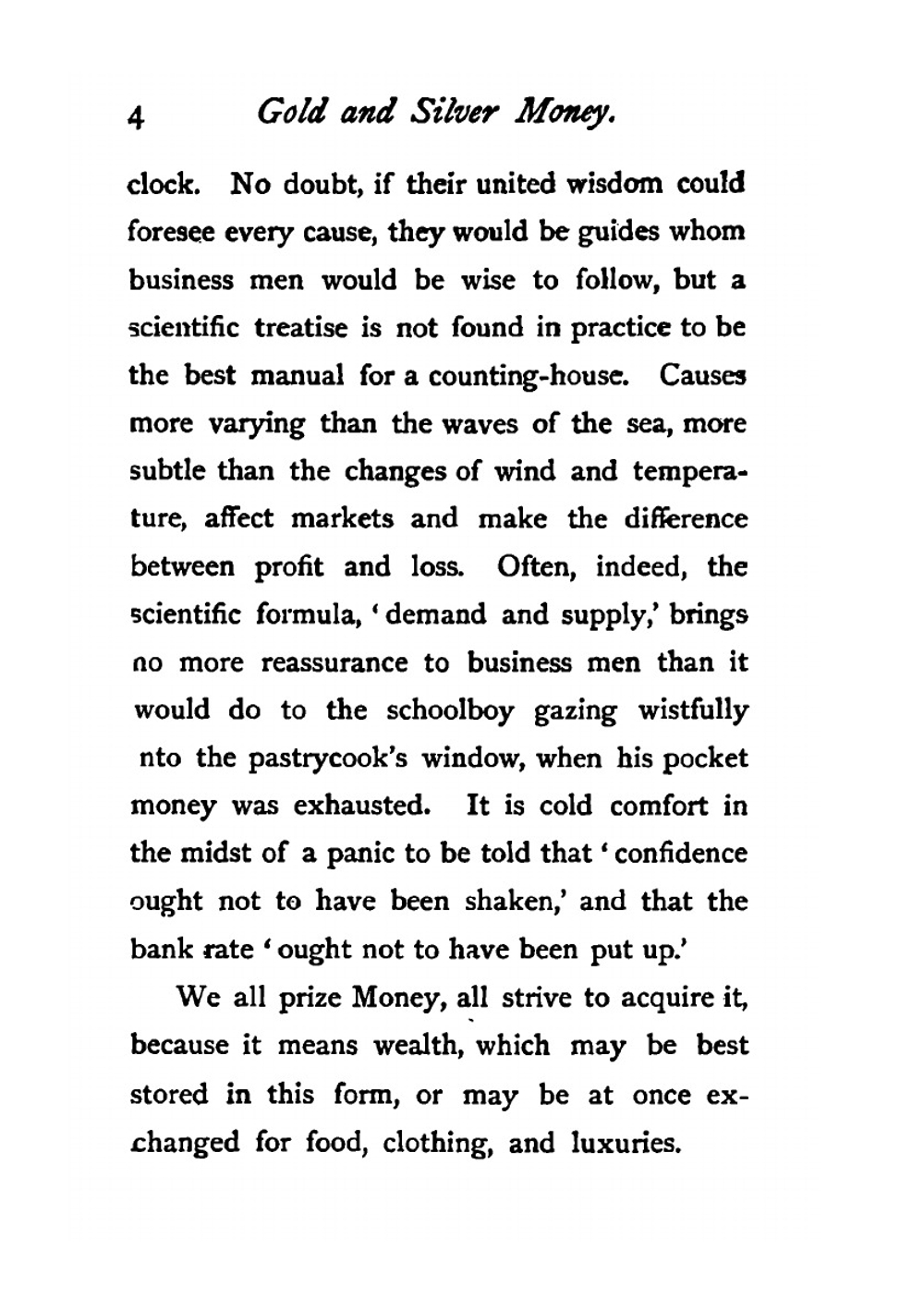Gold and silver money. Part I.–A plain statement. Part II.–Objections answered | Paul Frederick Tidman