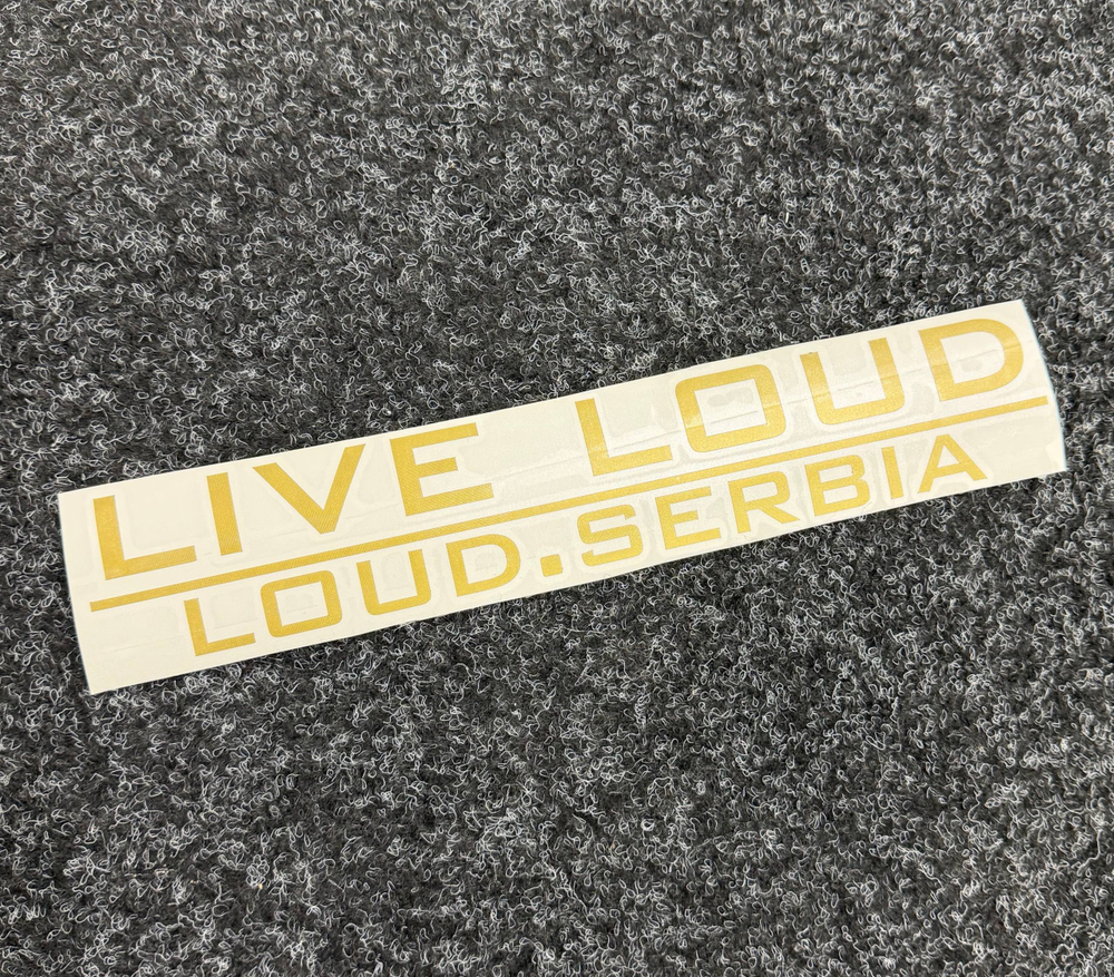 Nalepnica "Live Loud" (28cm x 5cm ; Zlatna boja)