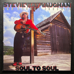 Stevie Ray Vaughan And Double Trouble ‎– Soul To Soul (Голландия)
