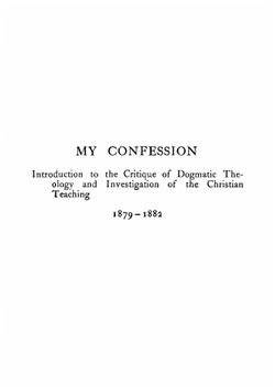 My confession. Critique of dogmatic theology | Лев Николаевич Толстой