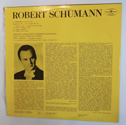 Винтажная виниловая пластинка LP Robert Schumann Шуманн, Warsaw National Philharmonic Orchestra, Jerzy Semkow Symphony No.2 In C Major Op. 61 (Польша 1980)