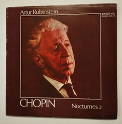 Винтажная виниловая пластинка LP Chopin Шопен , Arthur Rubinstein Артур Рубинштейн Nocturnes Ноктюрны 2 (ГДР 1975)