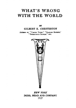 What's wrong with the world | Gilbert Keith Chesterton