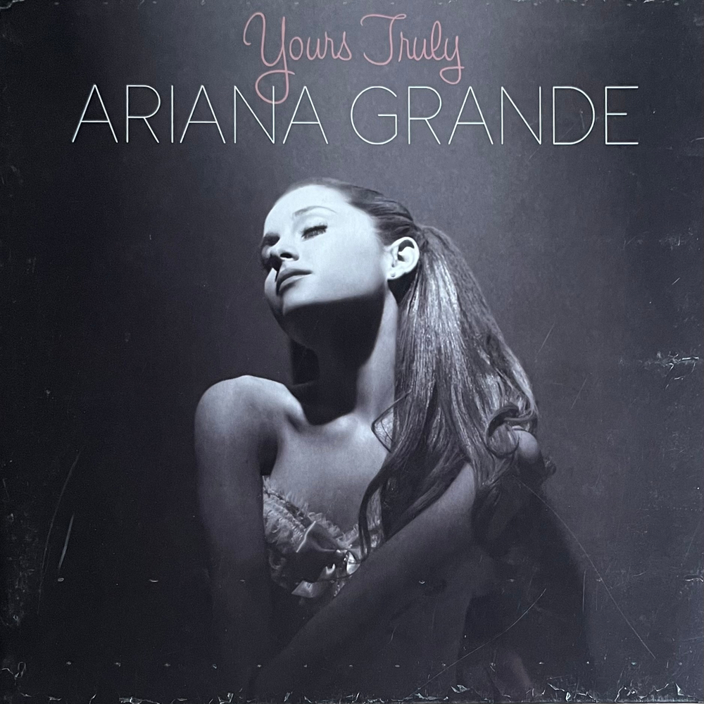 Ariana Grande ‎– Yours Truly (Европа 2019г.)