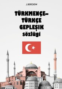 Türkmençe-türkçe gepleşik sözlügi. Турецкий разговорник