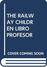 Railway Children Teacher's Book Pack
