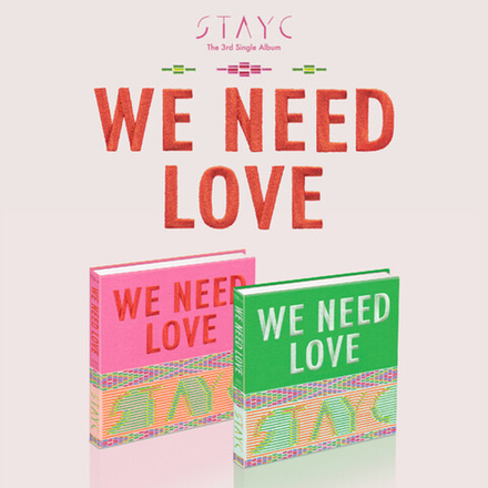 Альбом STAYC WE NEED LOVE