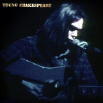 Neil Young / Young Shakespeare (Deluxe Edition)(LP+CD+DVD)