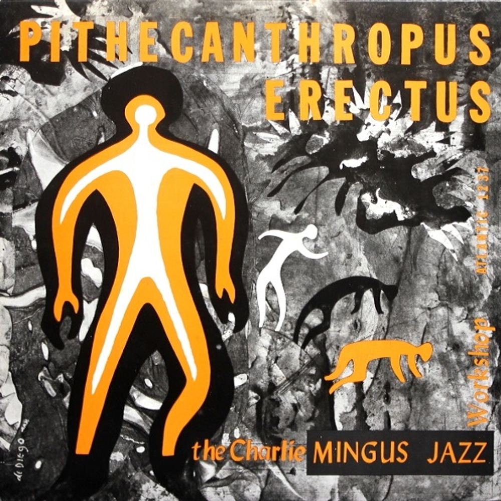 The Charlie Mingus Jazz Workshop / Pithecanthropus Erectus (LP)